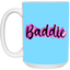 Baddie Gradient-15oz White Mug