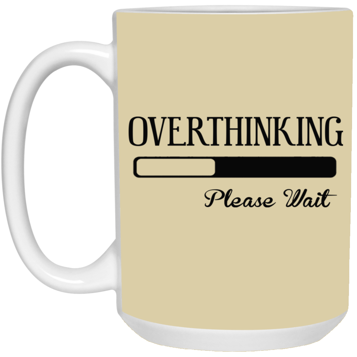 Overthinking-15oz White Mug