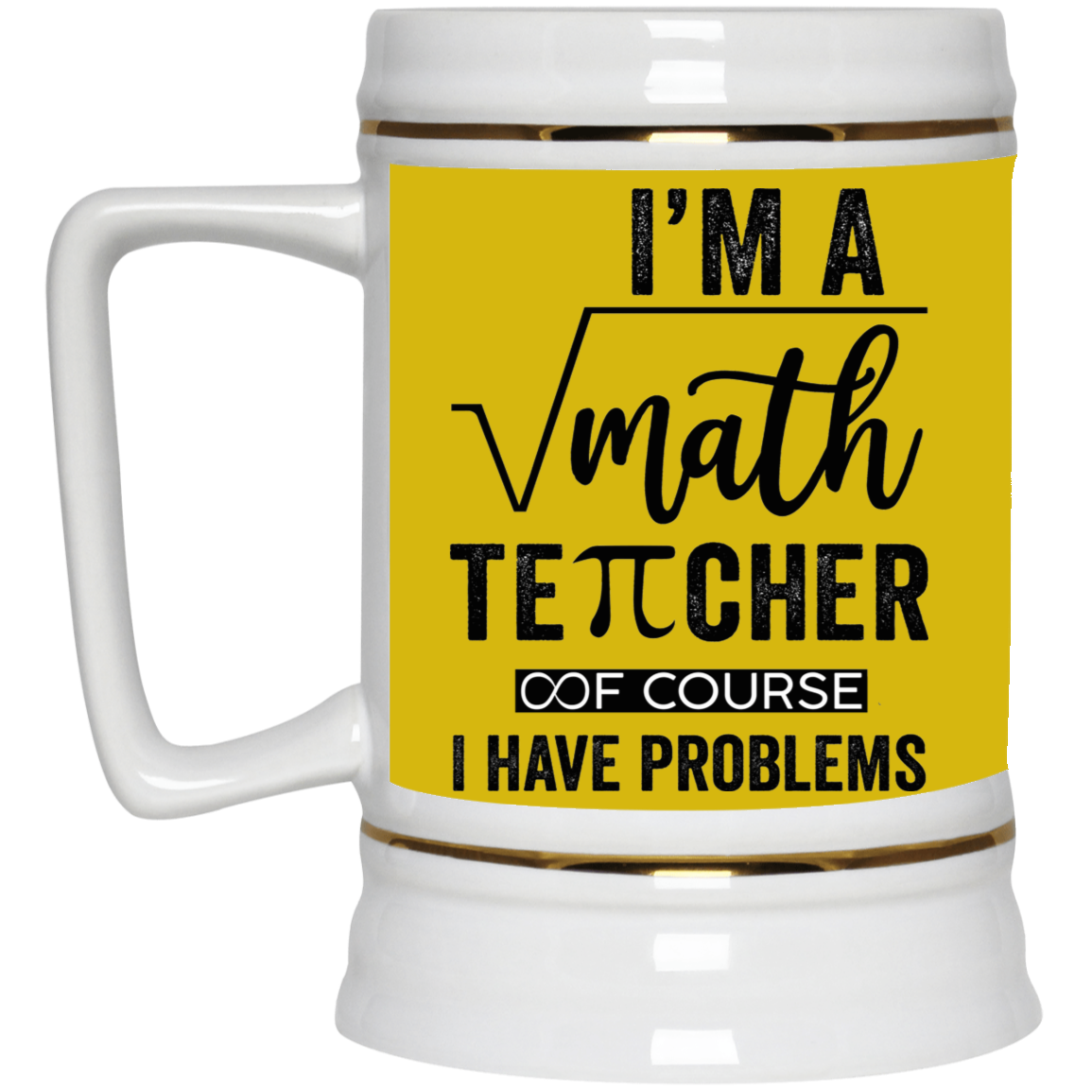 Math Teacher-Beer Stein 22oz.