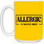 Allergic to Negative Energy-15oz White Mug
