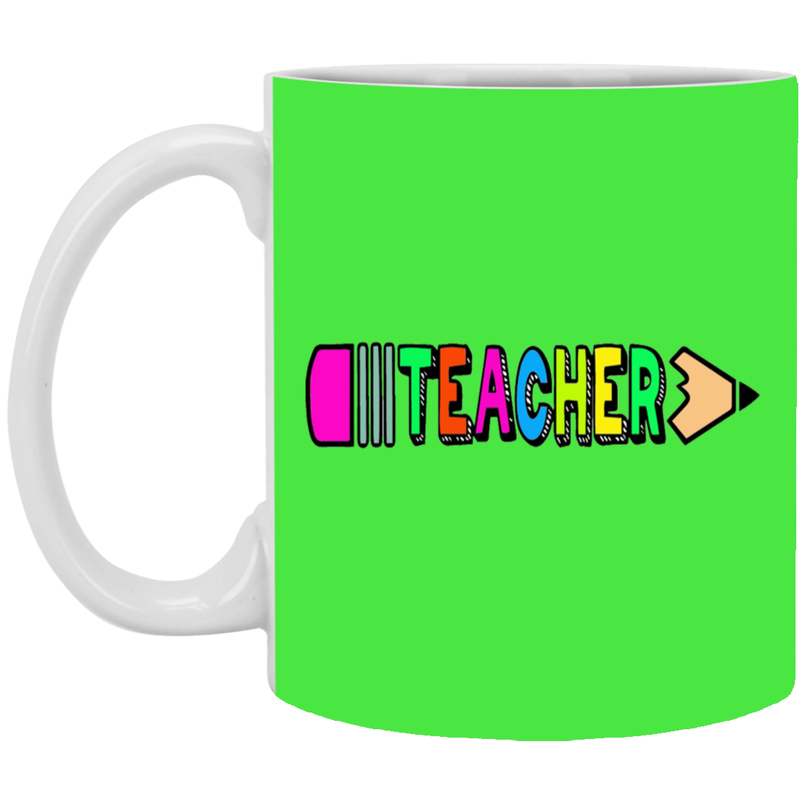 Pencil Teacher-11oz White Mug