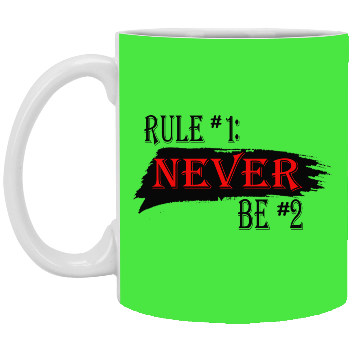 Never #2-11oz White Mug