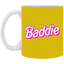 Pink Baddie-11oz White Mug