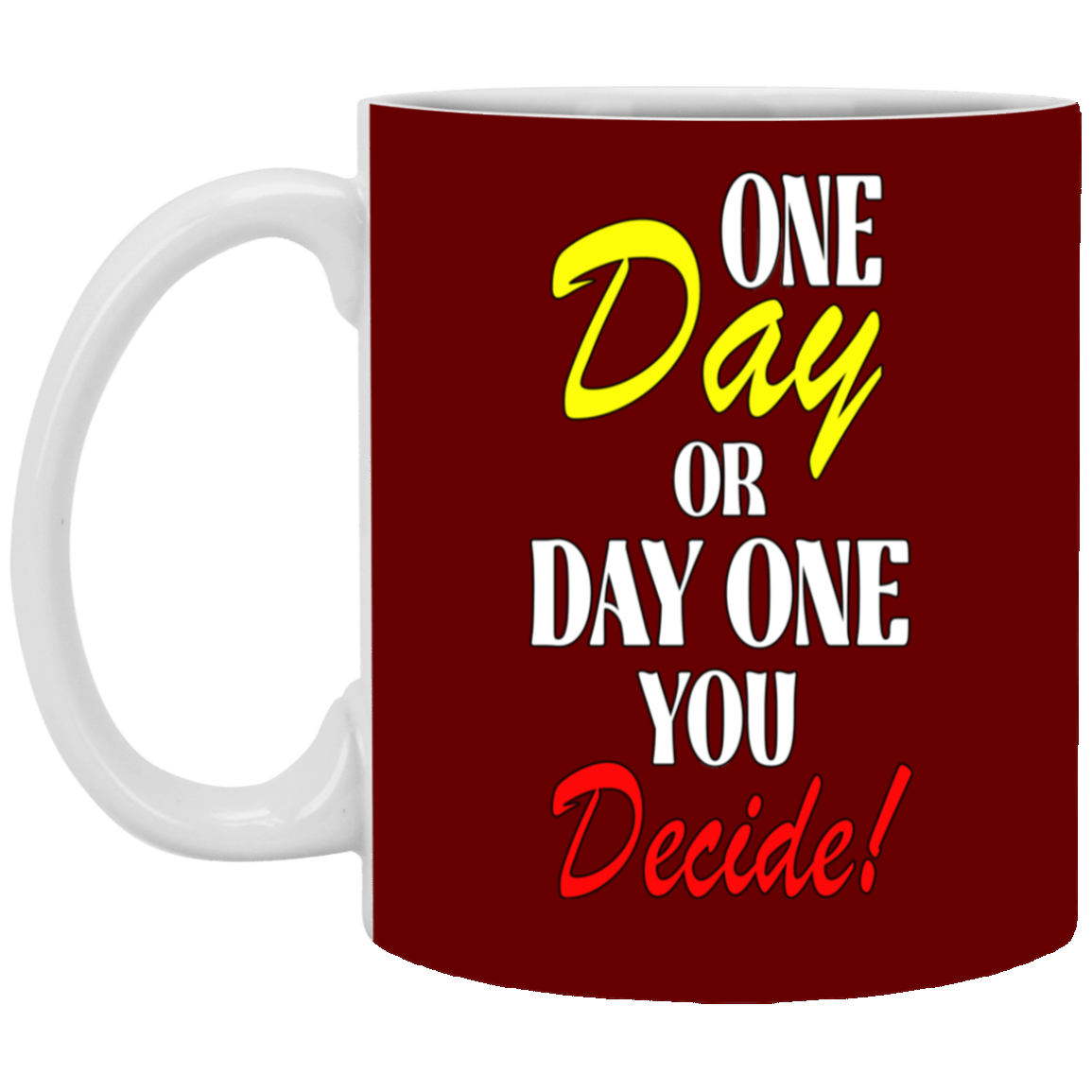 One Day-11oz White Mug