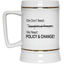 Change-Beer Stein 22oz.