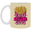 Fries Before Guys-11oz White Mug