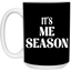 Me Season-15oz White Mug