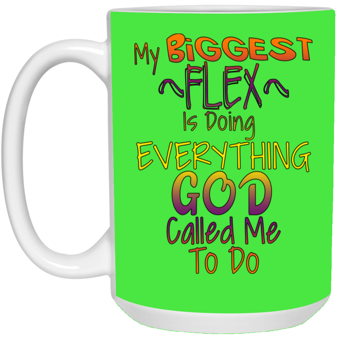 Biggest Flex-15oz White Mug