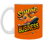 Standing on Business-Tim Boot-11oz White Mug