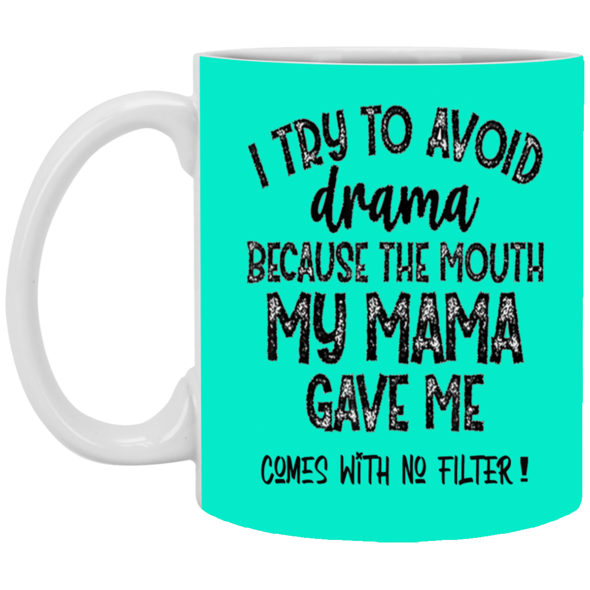 No Filter-11oz White Mug