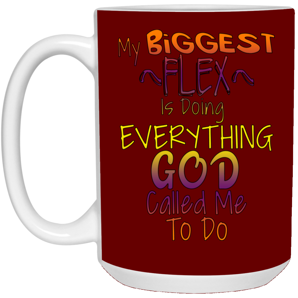 Biggest Flex-15oz White Mug