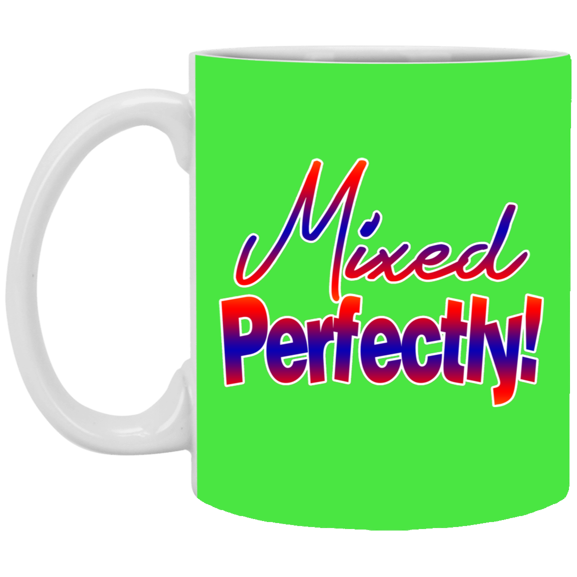 Mixed Perfectly-11oz White Mug