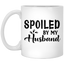 Spoiled By My Husband-11oz White Mug