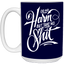 No Harm-15oz White Mug