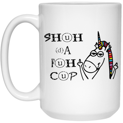 Shuhdafuhcup-15oz White Mug