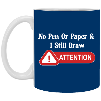 Attention-11oz White Mug