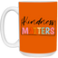 Kindness Matters-15oz White Mug