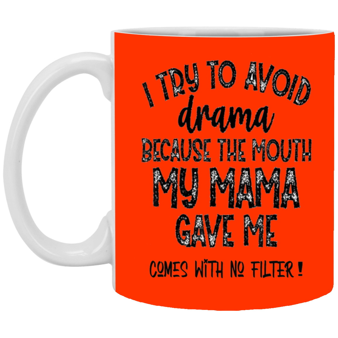 No Filter-11oz White Mug