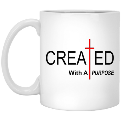 Created With Purpose-11oz White Mug