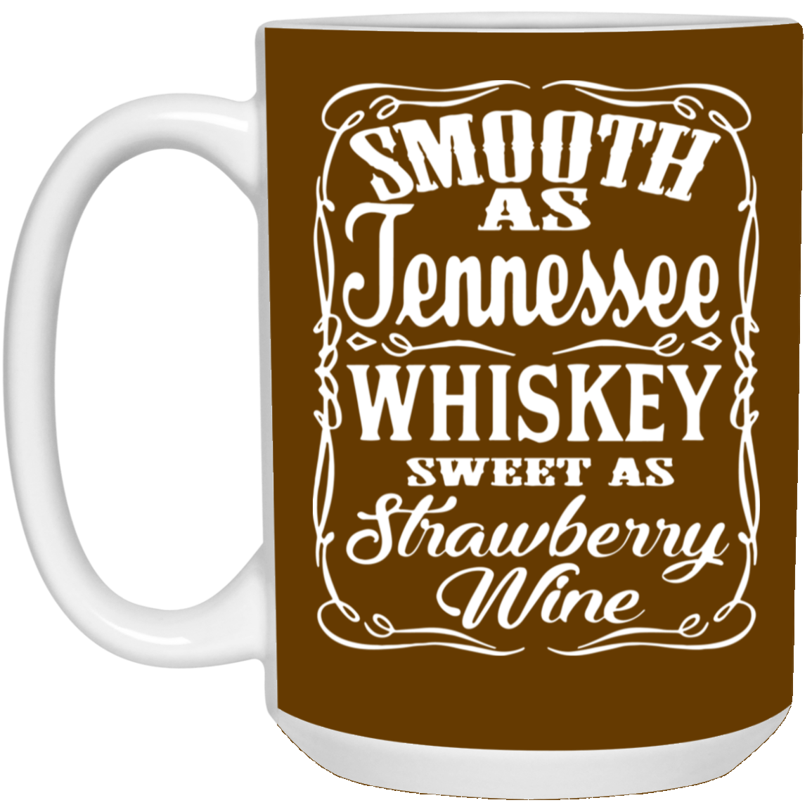 Smooth Whiskey-15oz White Mug