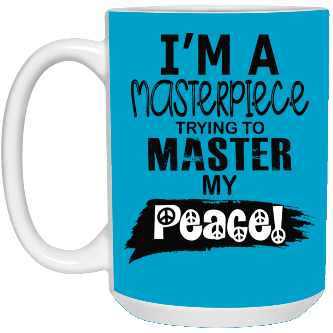 Master Peace-Black-15oz White Mug