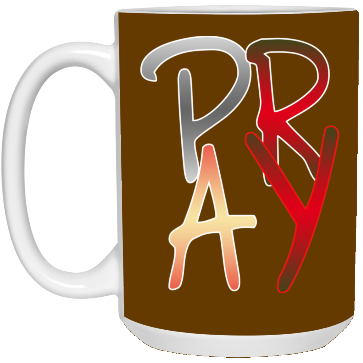 Pray-15oz White Mug