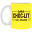 Dark Choc-Lit-11oz White Mug