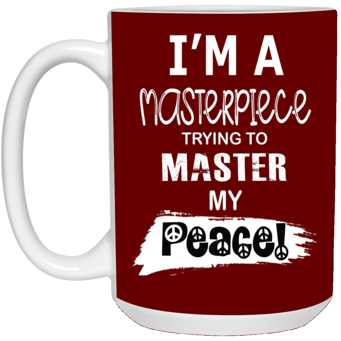 Master Peace-15oz White Mug