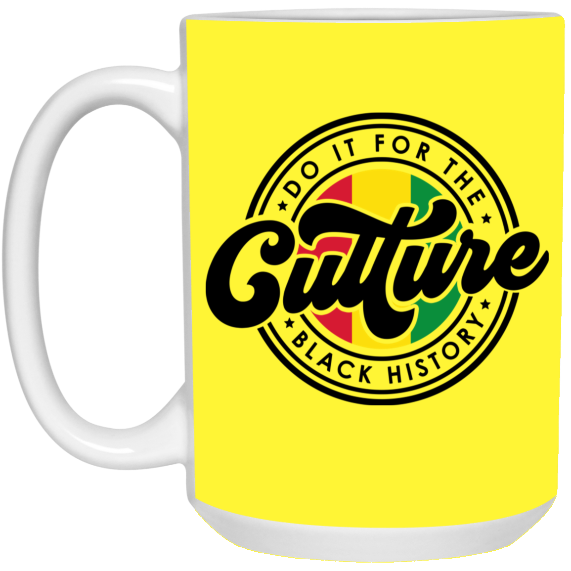 For The Culture-15oz White Mug