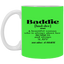 Baddie Definition-11oz White Mug
