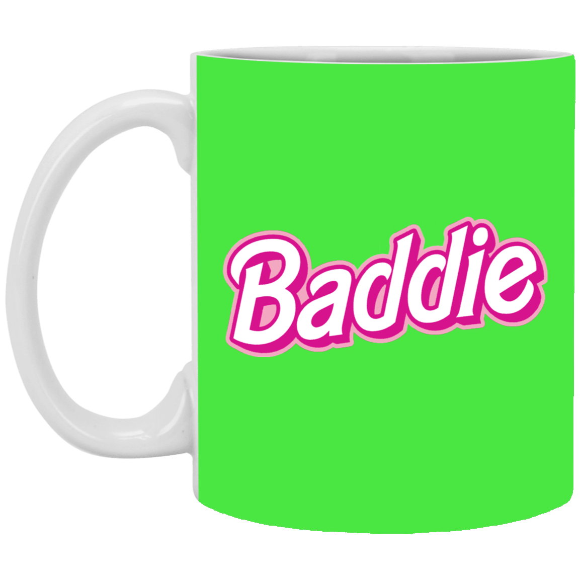 Pink Baddie-11oz White Mug