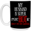 Psychotic-Husband-15oz White Mug