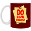 Do Something-11oz White Mug