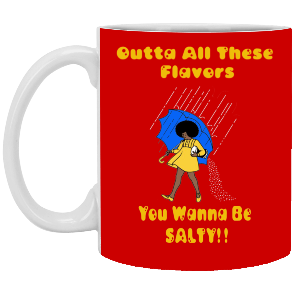 Salty-Black Girl-11oz White Mug