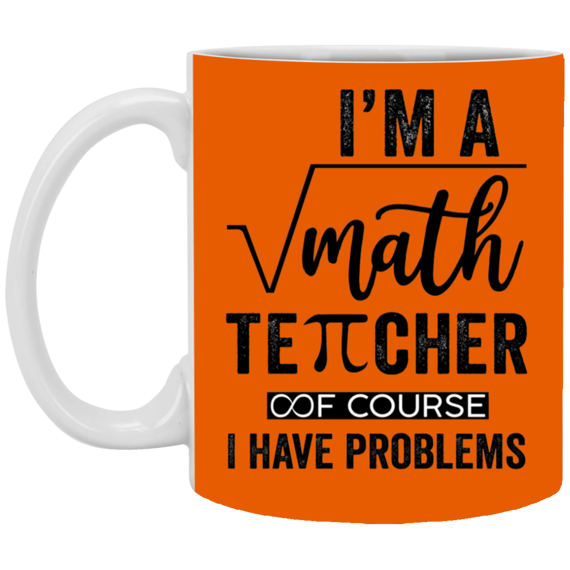 Math Teacher-11oz White Mug