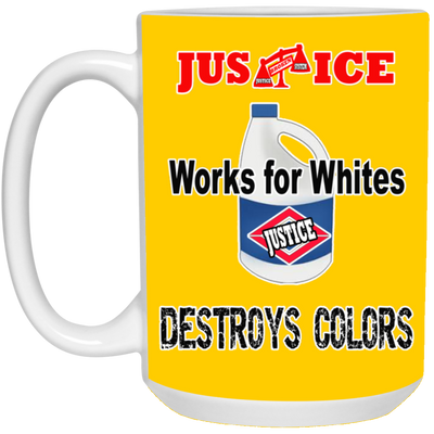 Justice System-15oz White Mug