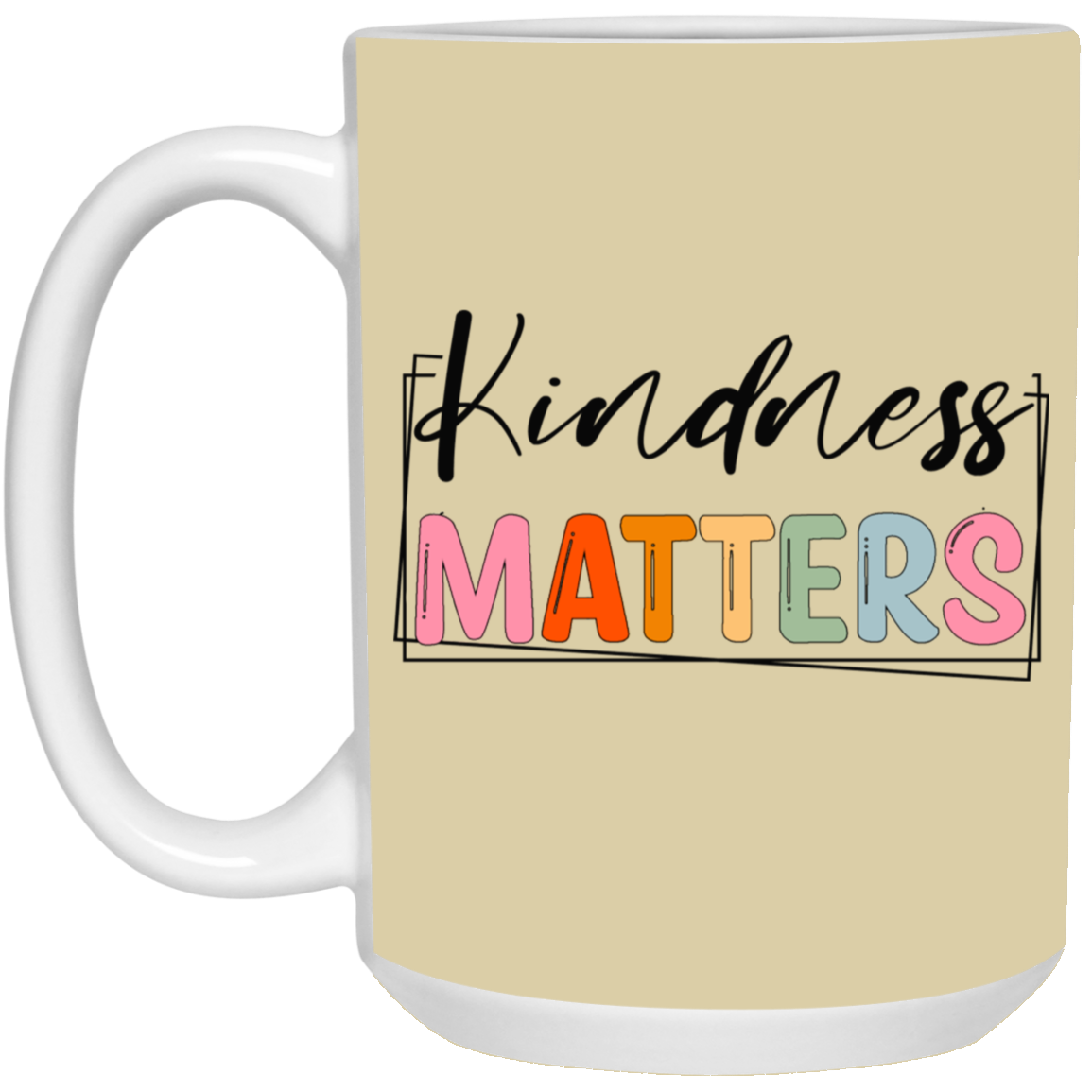 Kindness Matters-15oz White Mug