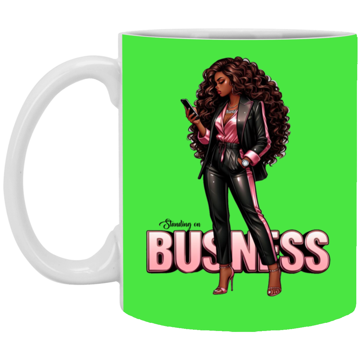 Standing on Business-Black Woman-11oz White Mug