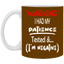 Patience Tested-11oz White Mug
