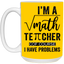 Math Teacher-Repeat-15oz White Mug