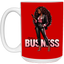 Standing on Business-Black Woman-15oz White Mug