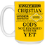 Christian Under Construction-15oz White Mug