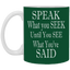 Speak-Seek-11oz White Mug
