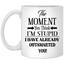 Outsmarted-11oz White Mug