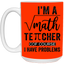 Math Teacher-Repeat-15oz White Mug