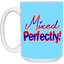 Mixed Perfectly-15oz White Mug