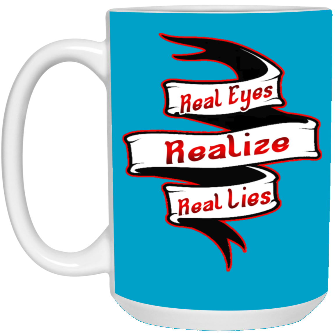 Real Eyes-15oz White Mug
