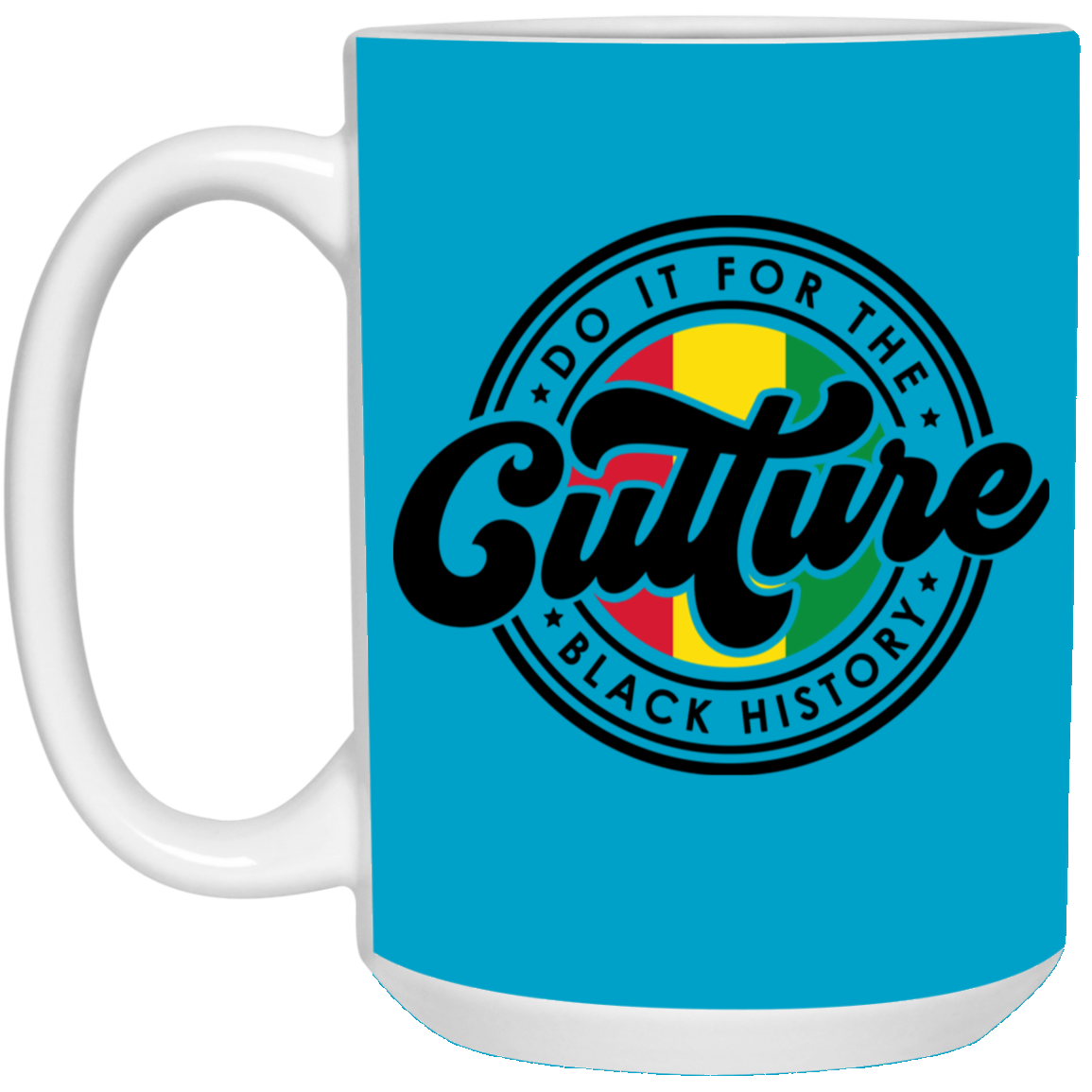 For The Culture-15oz White Mug