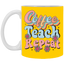 Coffee-Teach-Repeat-11oz White Mug