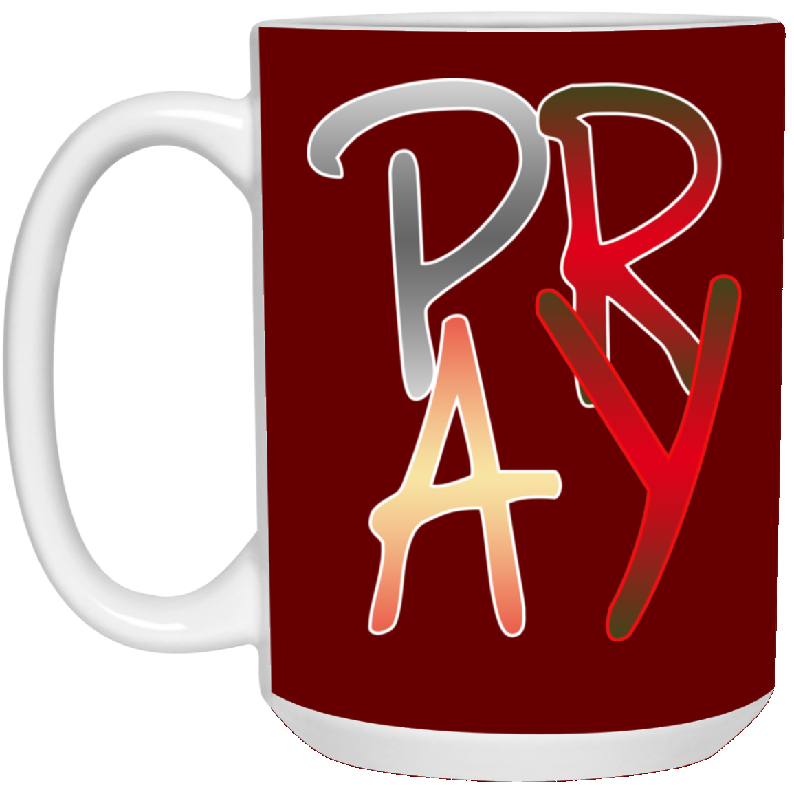 Pray-15oz White Mug